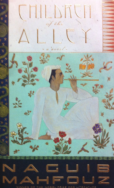 Children of the Alley by Naguib Mahfouz