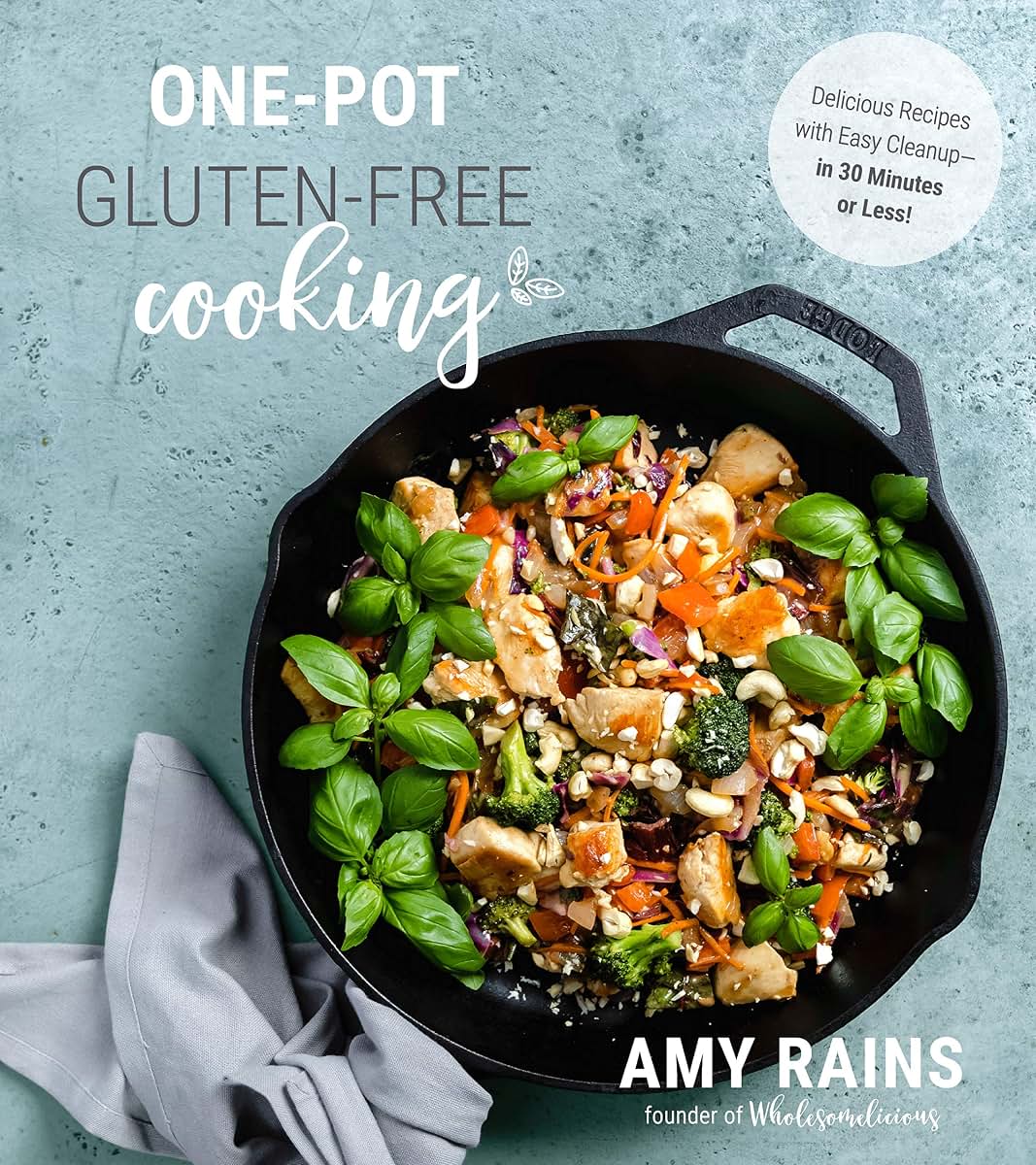 One-Pot Gluten-Free Cooking: Delicious Recipes with Easy Cle