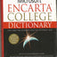 Microsoft Encarta College Dictionary: The First Dictionary For The Internet Age