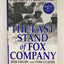 The Last Stand of Fox Company: A True Story of U.S. Marines in Combat