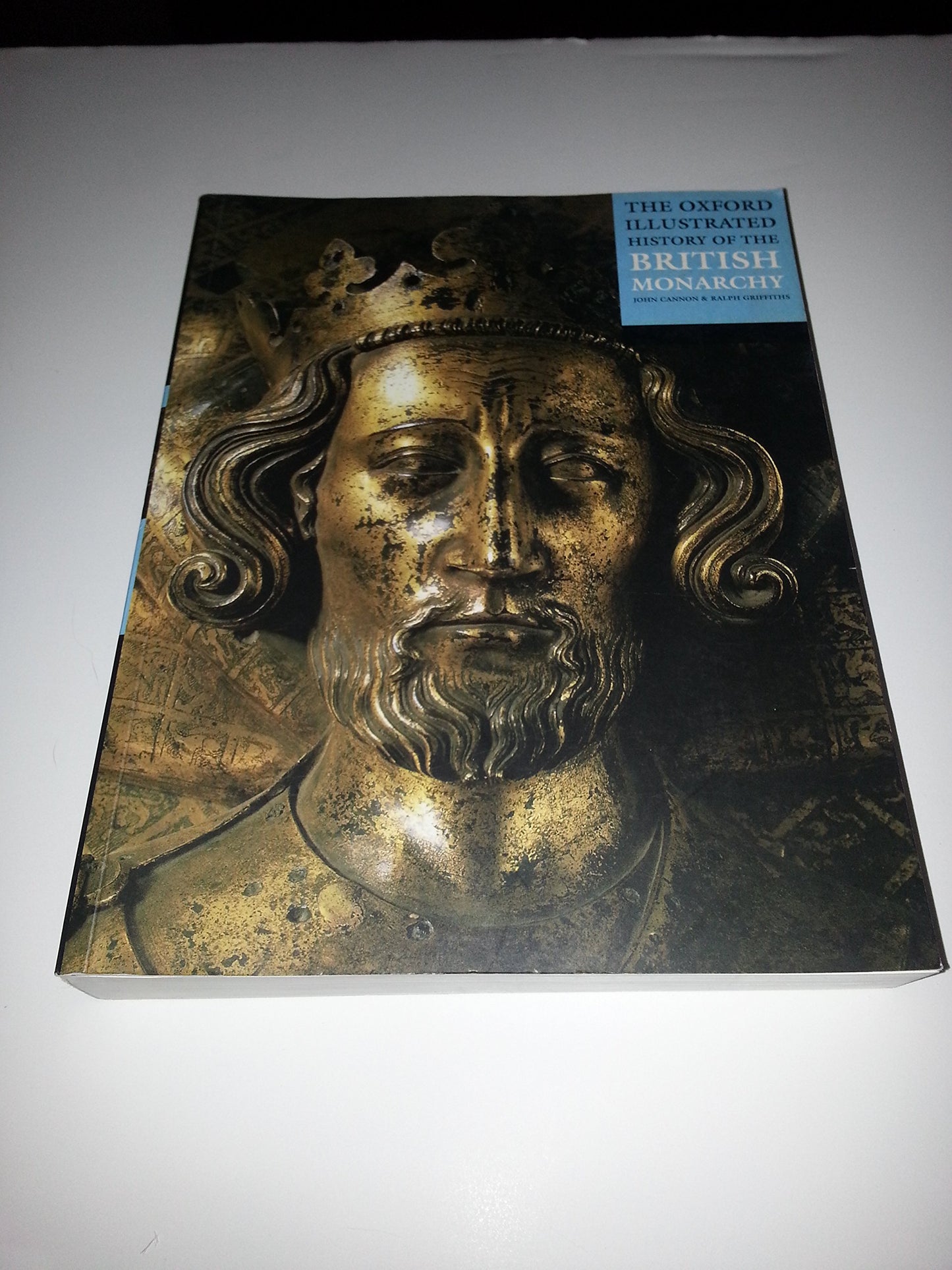 The Oxford Illustrated History of the British Monarchy (Oxford Illustrated Histories)