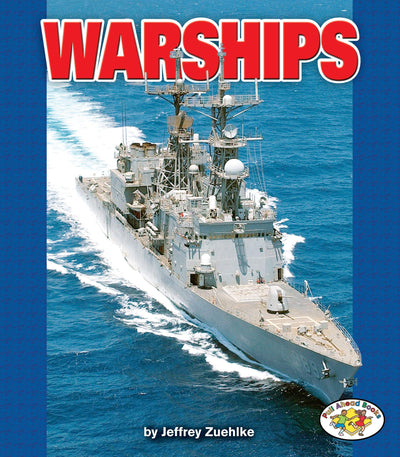 Warships (Pull Ahead Books - Mighty Movers)