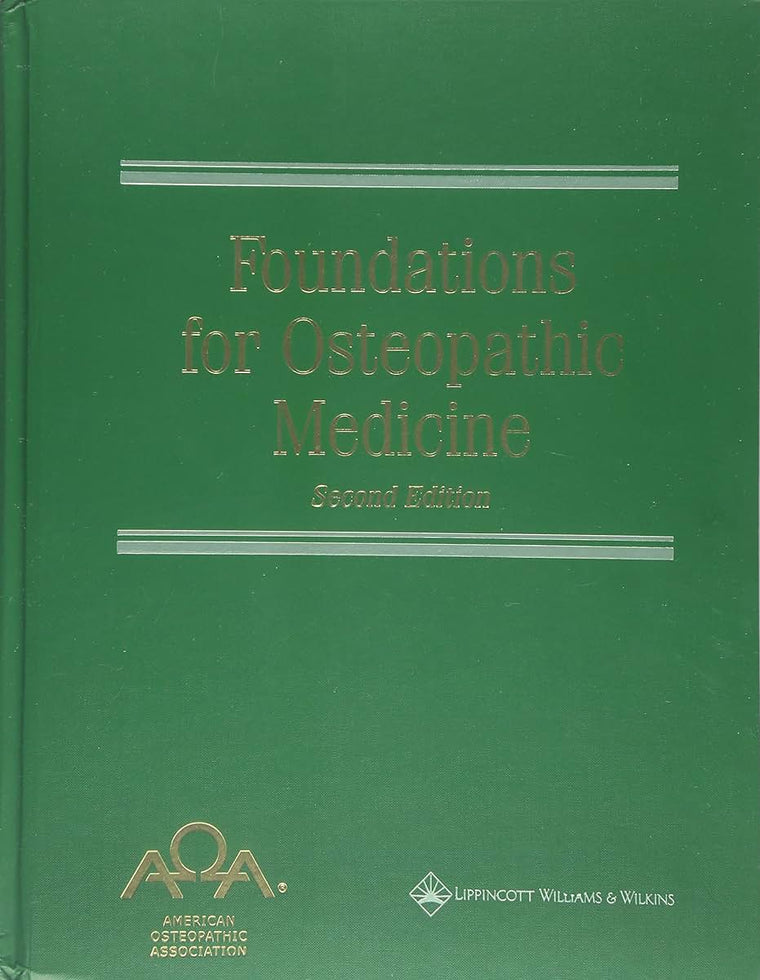 Foundations for Osteopathic Medicine