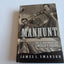Manhunt: The 12-Day Chase for Lincoln's Killer