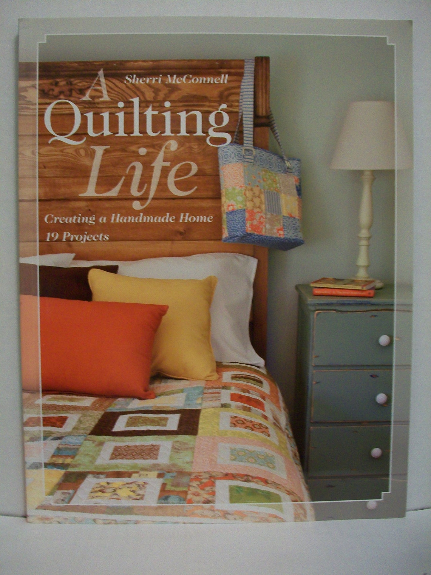 A Quilting Life: Creating a Handmade Home