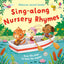 Sing-along Nursery Rhymes: An Interactive Music Book about Singing with Animal Characters, for Kindergarten Kids (Ages 1-3) (Sound Books)