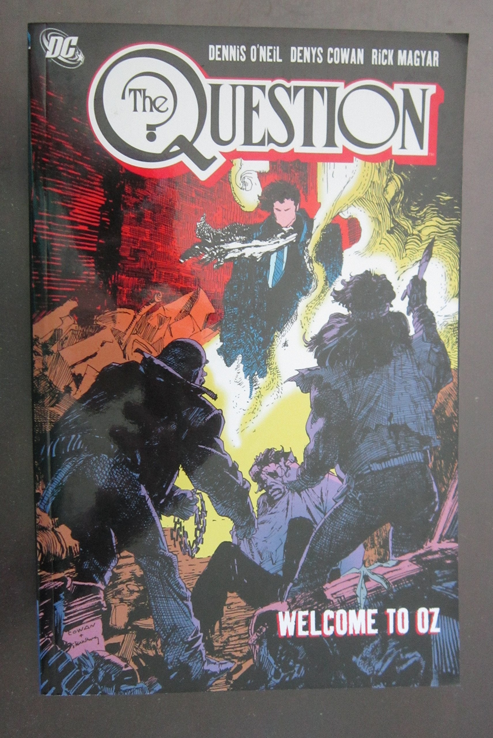 The Question: Welcome to Oz
