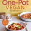 One-Pot Vegan Cookbook: 125 Recipes for Your Dutch Oven, Sheet Pan, Electric Pressure Cooker, and More