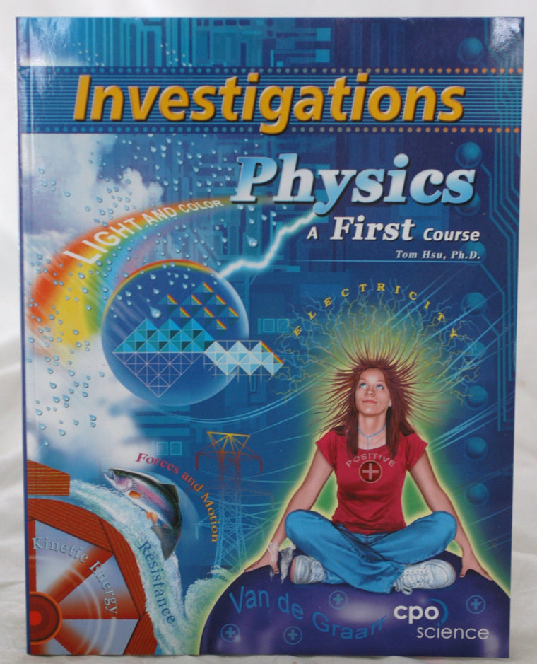 Physics - a First Course, Investigations Manual