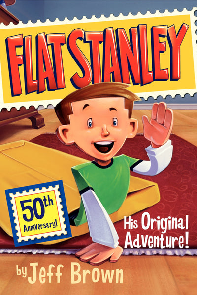 Flat Stanley: His Original Adventure!: A Hilarious Classic Adventure About a Boy Flattened by a Bulletin Board