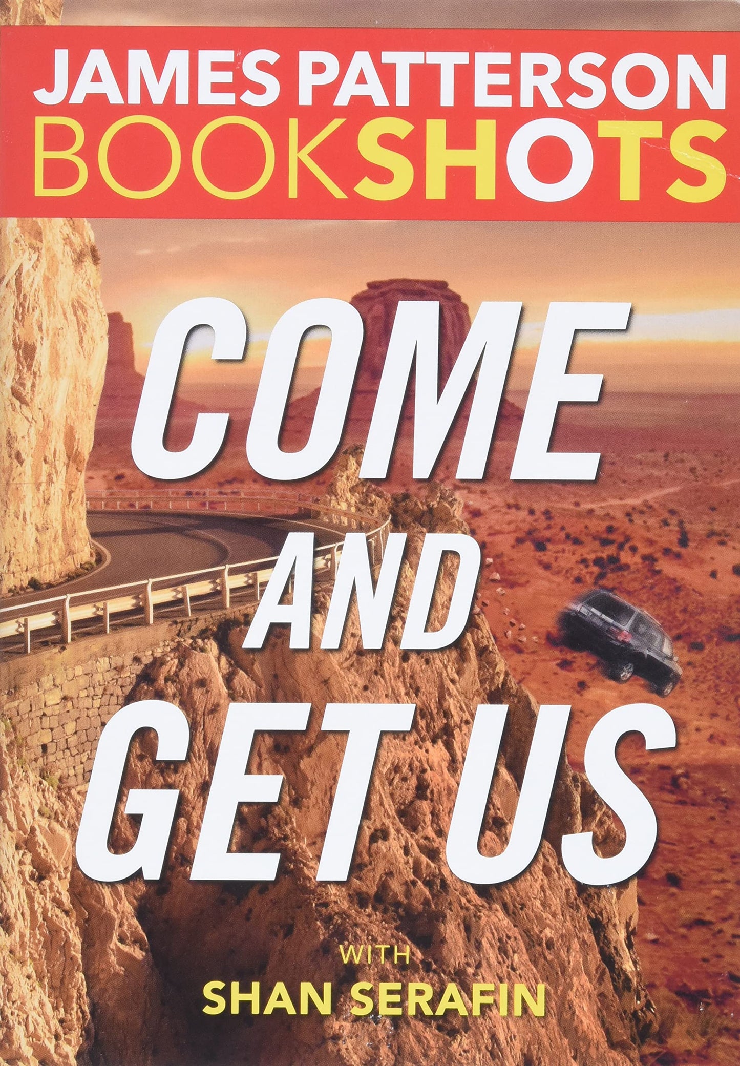 Come and Get Us (BookShots)