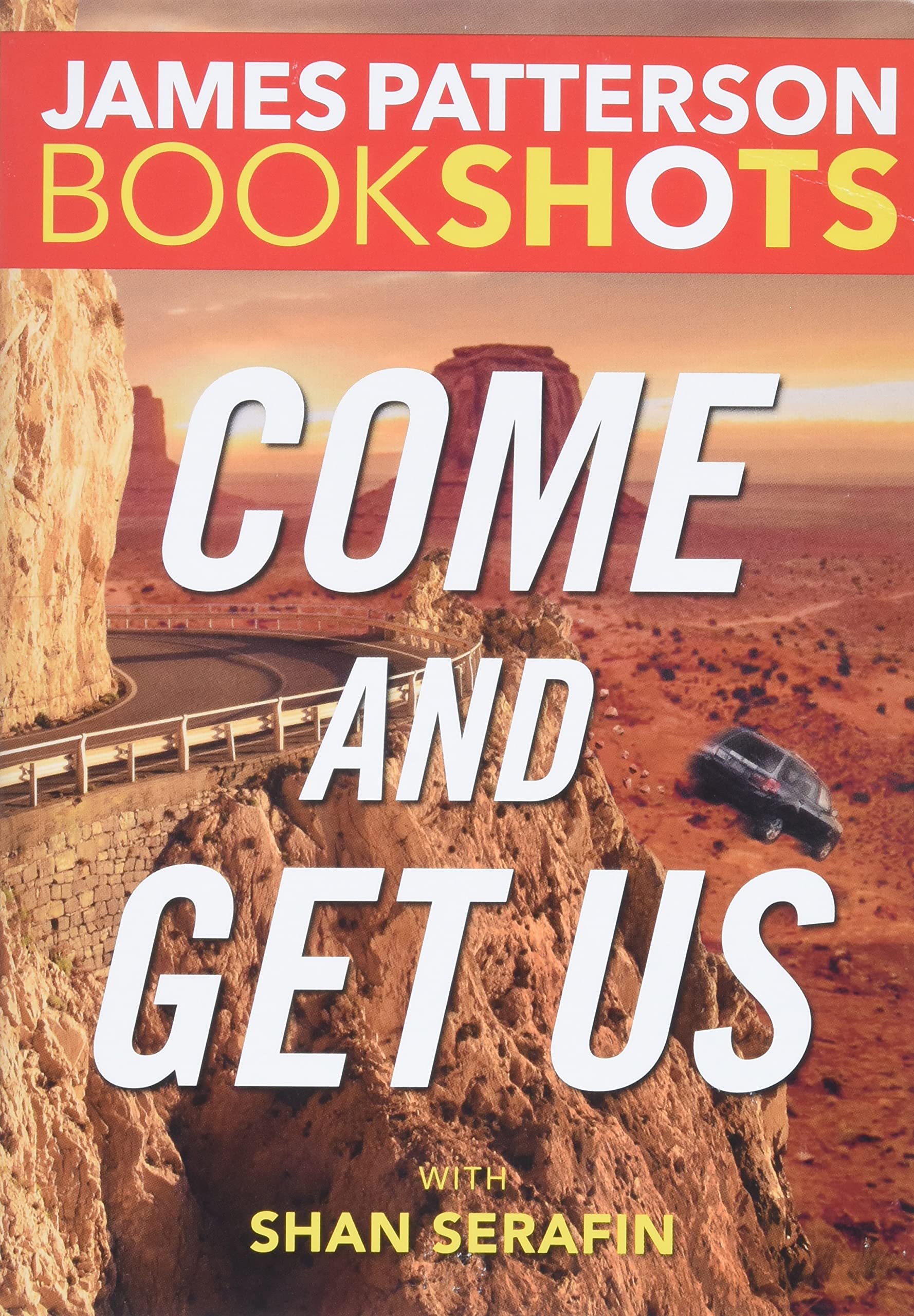Come and Get Us (BookShots)