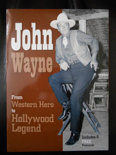 John Wayne: From Western Hero to Hollywood Legend (Book and Print Packs)