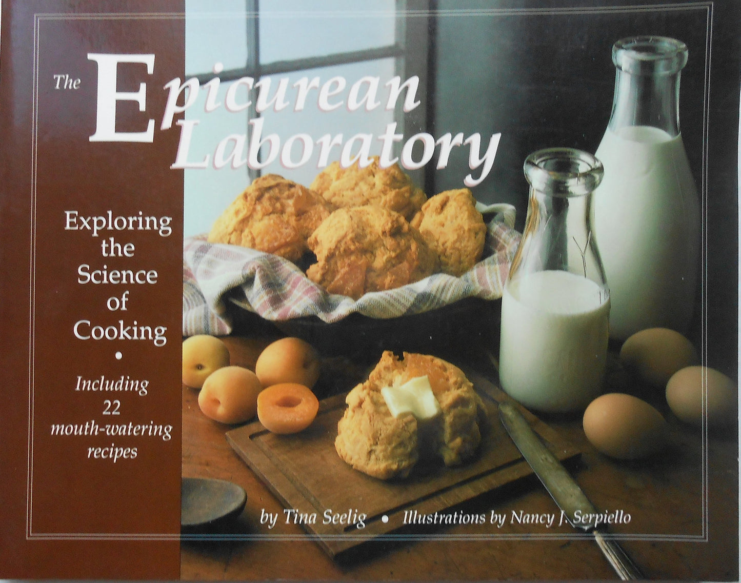 The Epicurean Laboratory: Exploring the Science of Cooking