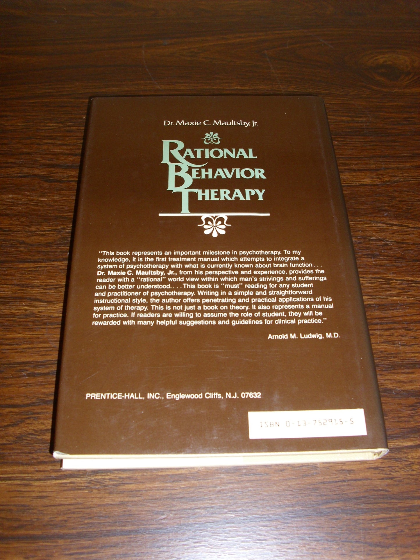 Rational Behavior Therapy by Maxie C. Maultsby