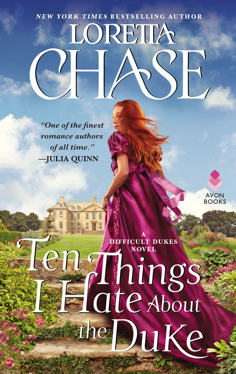 Ten Things I Hate About the Duke: A Difficult Dukes Novel - A Romance Where a Plain-Speaking Lady and a Flawed Nobleman Must Marry to Save Reputation and Family