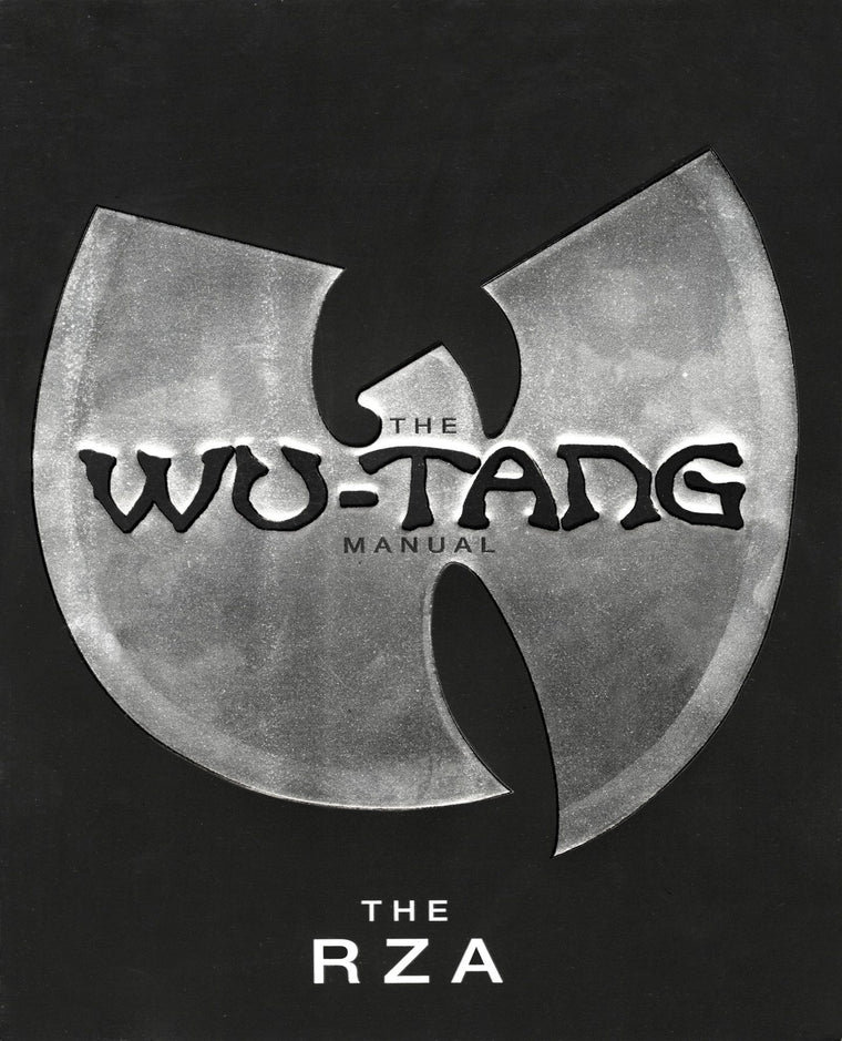 The Wu-Tang Manual by The RZA