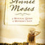 The Song of Annie Moses: A Musical Quest, A Mother's Gift
