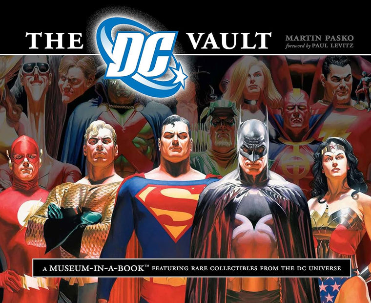 The DC Vault: A Museum-in-a-Book with Rare Collectibles from the DC Universe