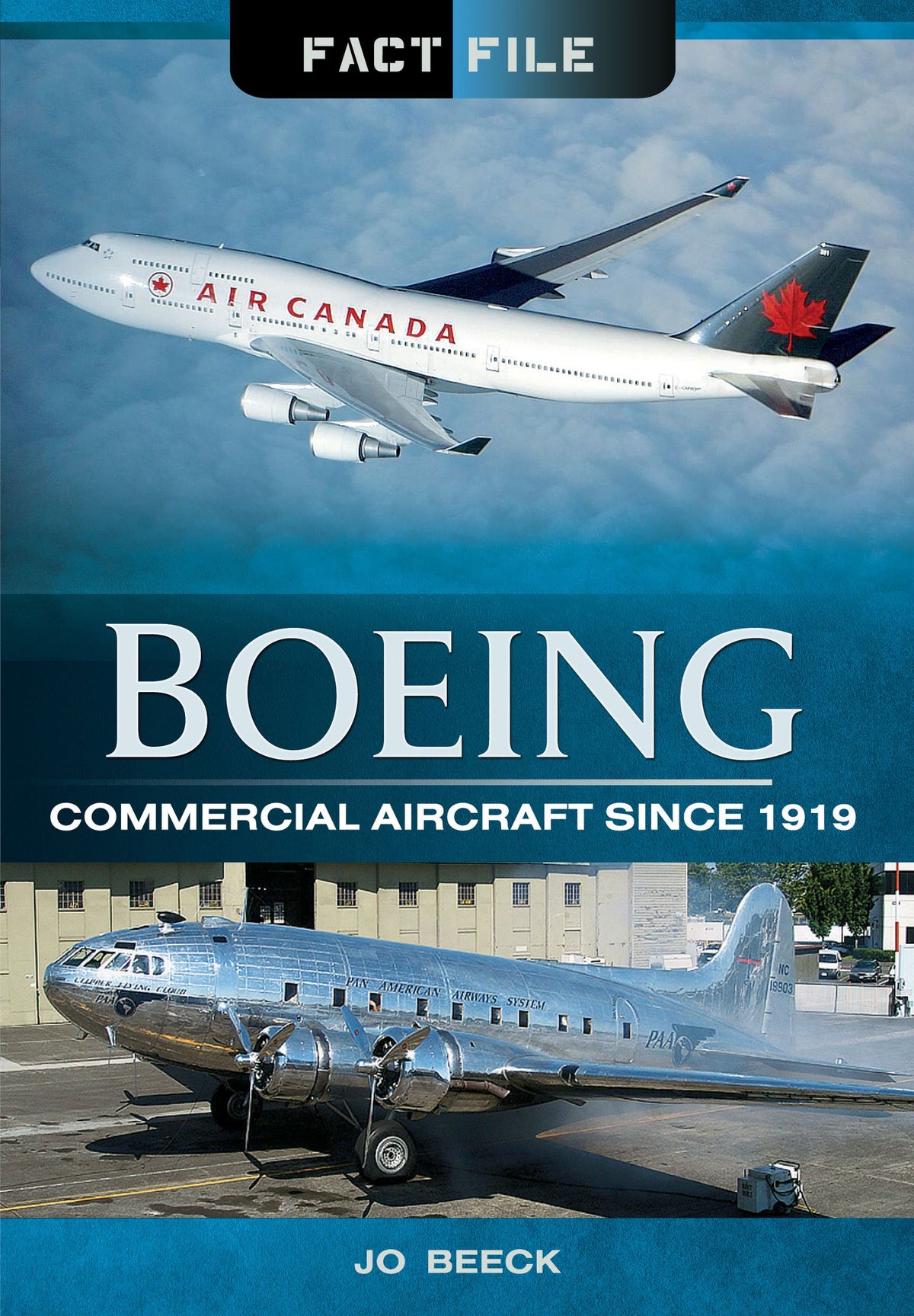 Boeing Commerical Aircraft (Fact File)