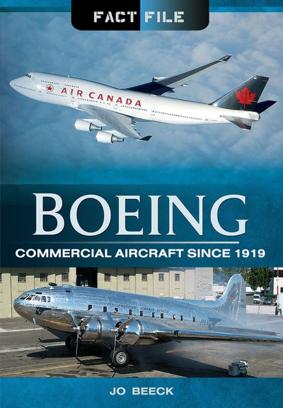 Boeing Commerical Aircraft (Fact File)
