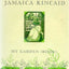 My Garden Book by Kincaid, Jamaica