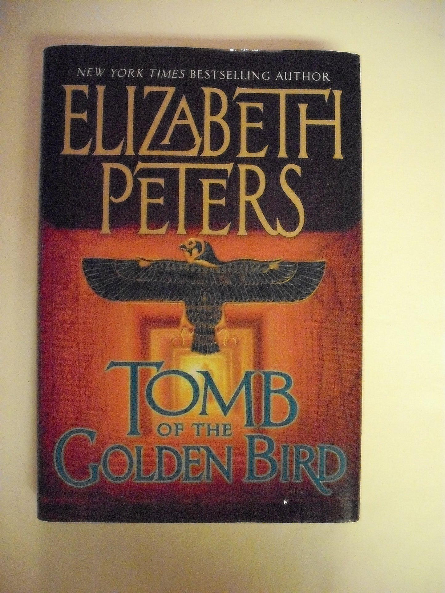 Tomb of the Golden Bird (Amelia Peabody Mysteries)