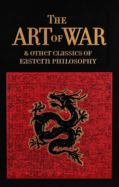 The Art of War & Other Classics of Eastern Philosophy (Leath