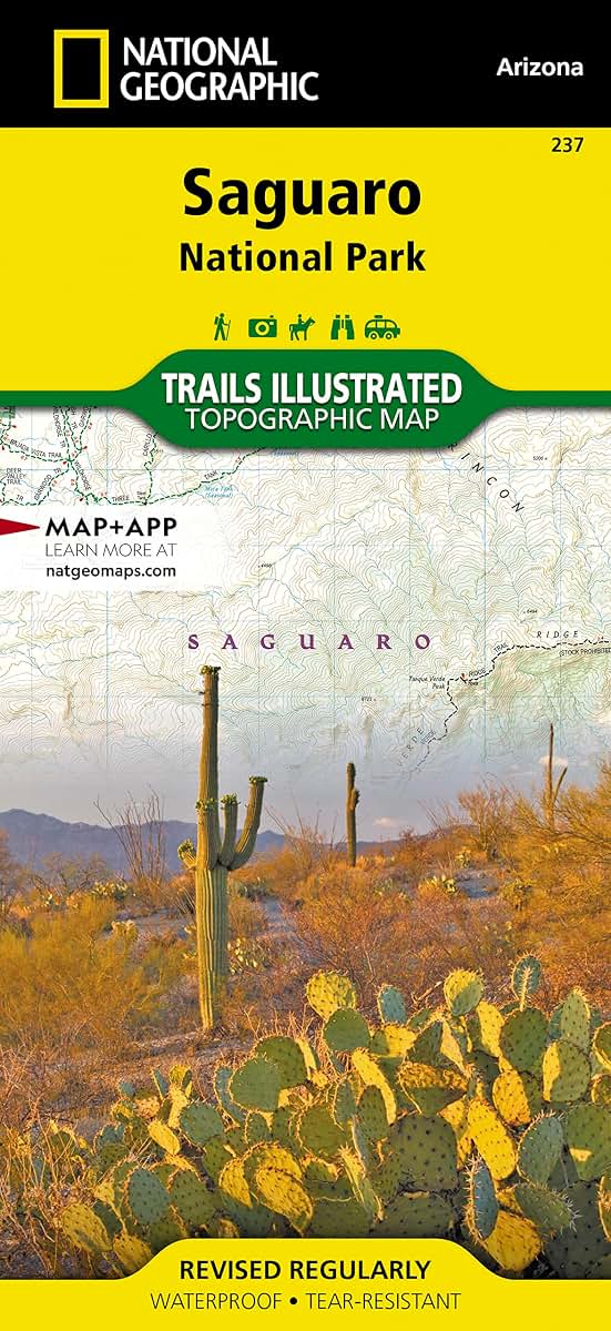 Saguaro National Park Map (National Geographic Trails Illustrated Map, 237)
