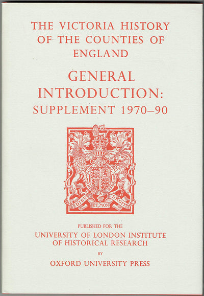 General Introduction: Supplement 1970-90 (Victoria County History)