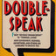 Doublespeak: From Revenue Enhancement to Terminal Living