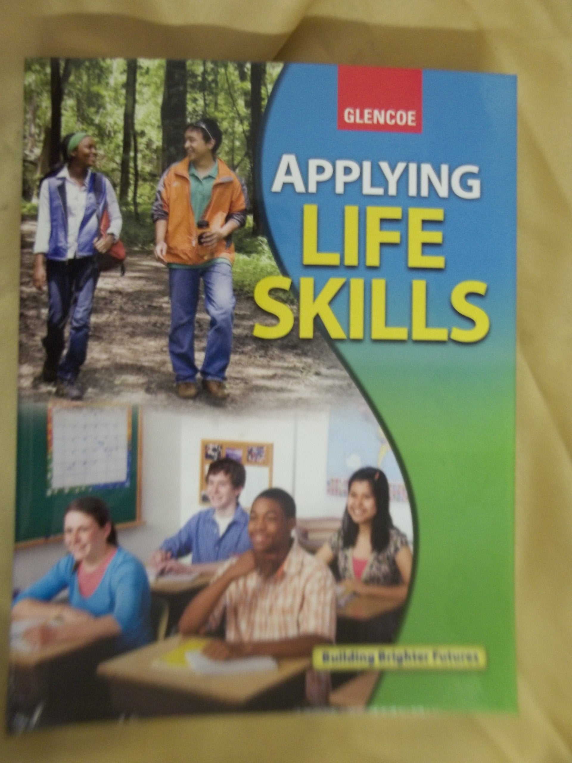 Applying Life Skills, Student Edition (TODAYS TEEN)