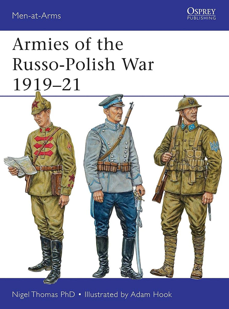 Armies of the Russo-Polish War 1919-21 (Men-at-Arms, 497)