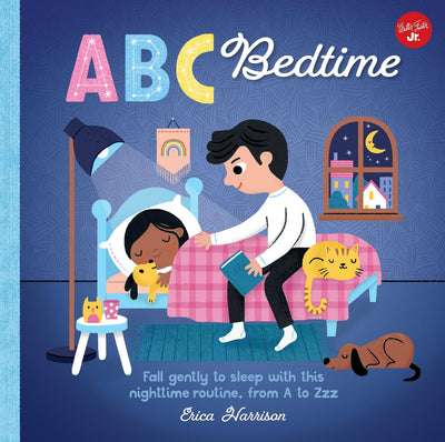 ABC for Me: ABC Bedtime: Fall gently to sleep with this nighttime routine, from A to Zzz (Volume 11) (ABC for Me, 11)
