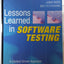 Lessons Learned in Software Testing: A Context-Driven Approach