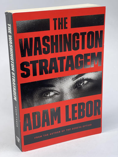 The Washington Stratagem: A Taut International Thriller of a Covert Negotiator, a Chilling Conspiracy, and Powerful Enemies (Yael Azoulay Series, 2)
