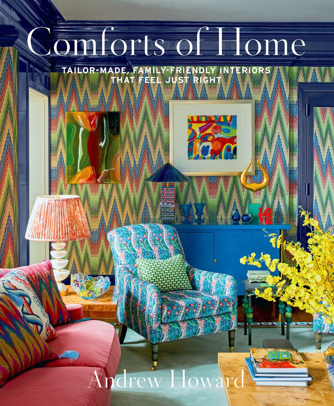 Comforts of Home: Tailor-Made, Family-Friendly Interiors That Feel Just Right