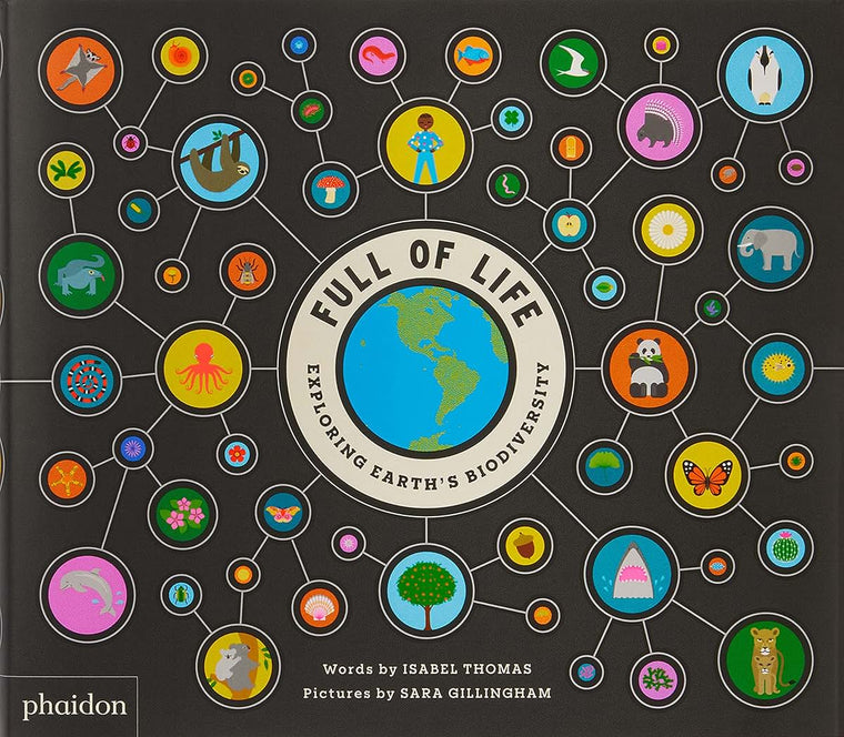 Full of Life: Exploring Earth's Biodiversity by Thomas, Isab