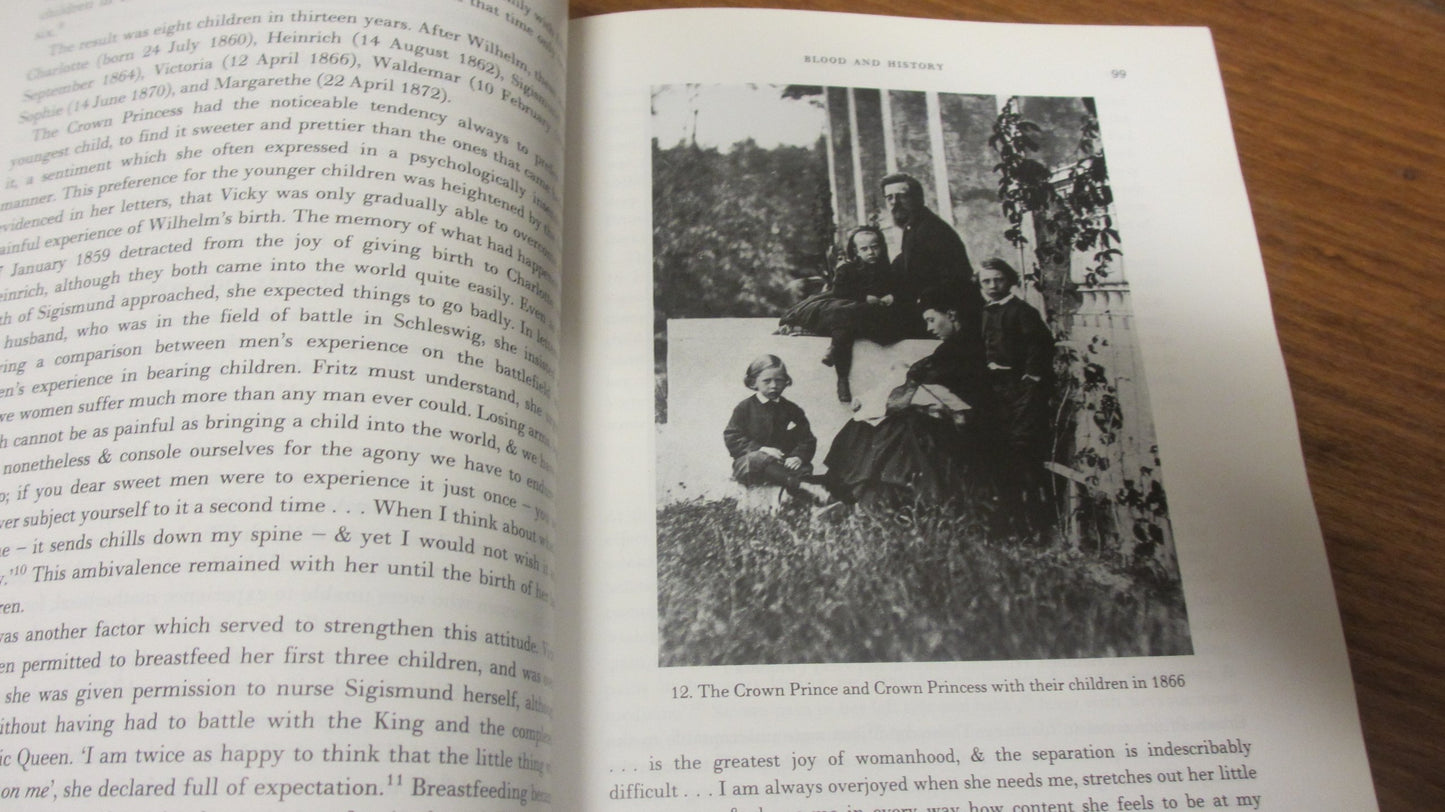 Young Wilhelm: The Kaiser's Early Life, 1859-1888 by R