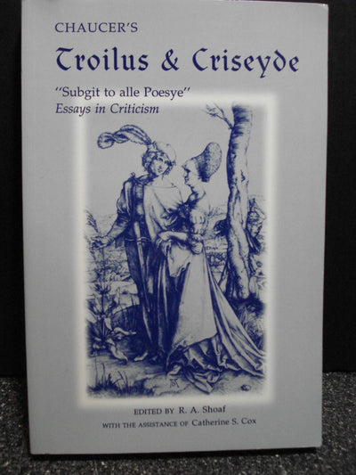 Chaucer's Troilus and Criseyde: Subgit to Alle Poesye: Essays in Criticism (Pegasus Paperbacks,)