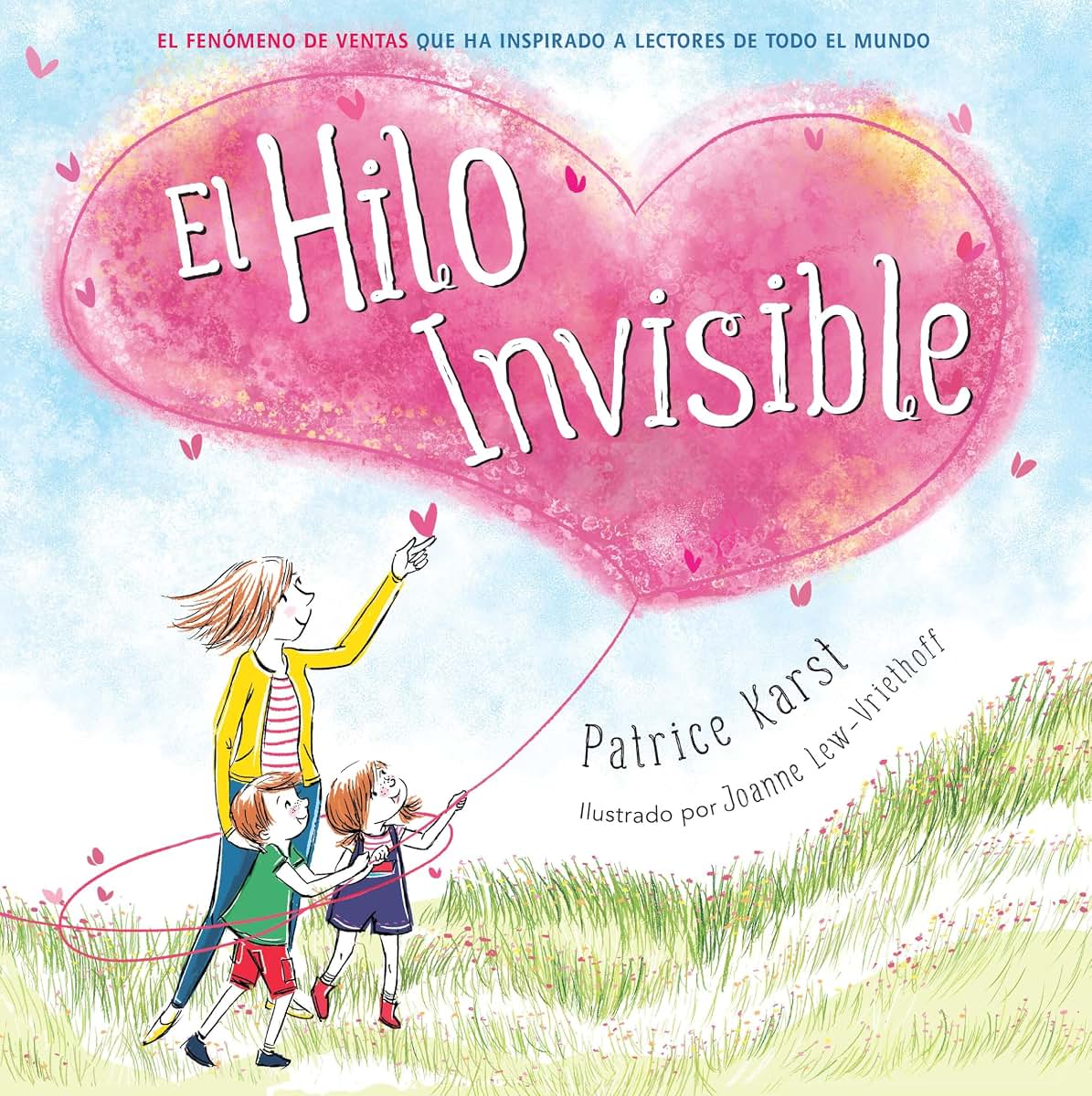 El Hilo Invisible (The Invisible String) (Spanish Edition)