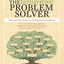 The Family Tree Problem Solver: Tried-and-True Tactics for Tracing Elusive Ancestors