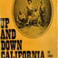 Up and Down California in 1860-1864: The Journal of William H. Brewer