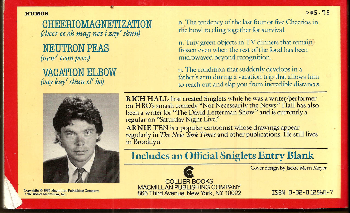 More Sniglets: Any Word That Doesn't Appear in the Dictionary, but Should