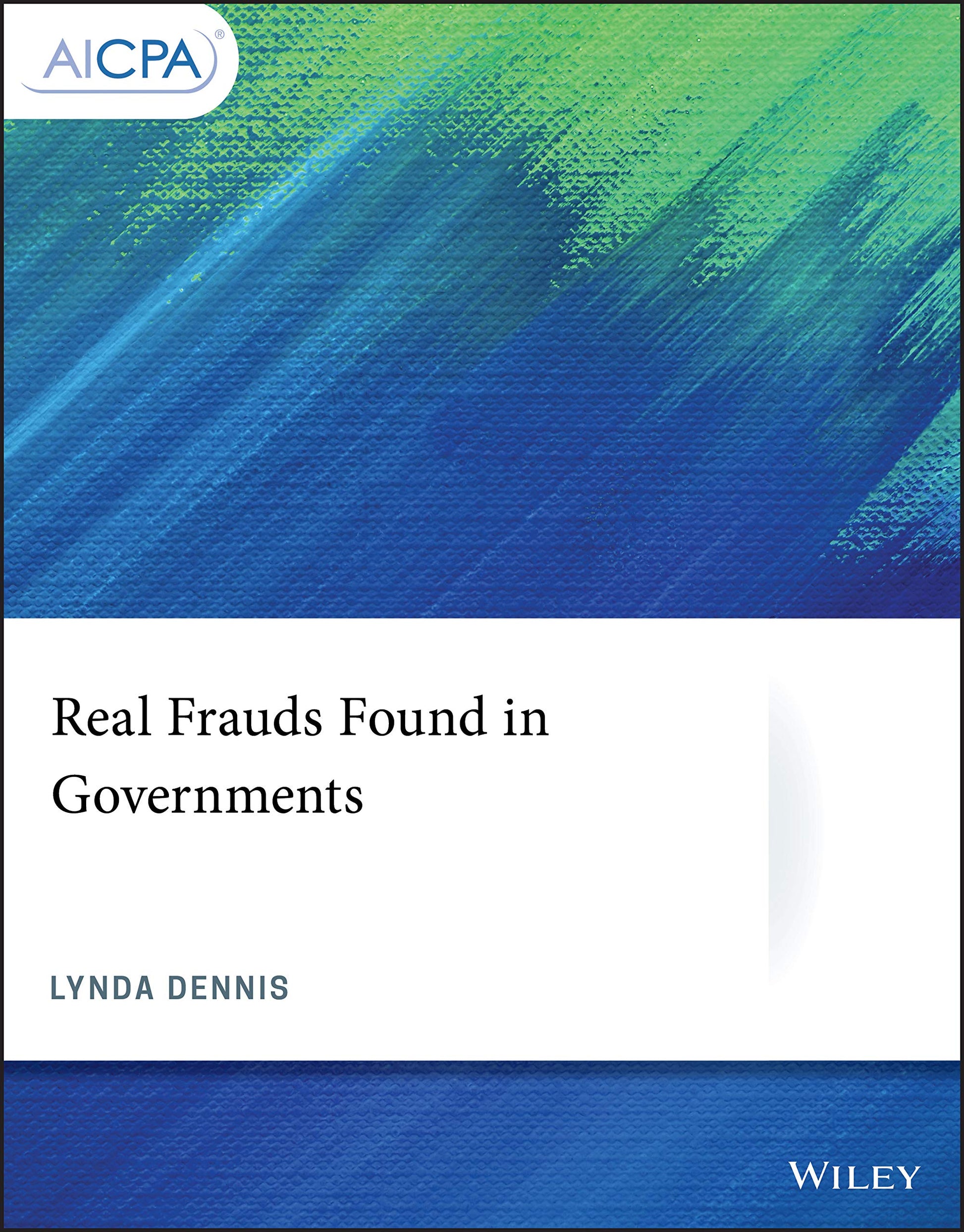 Real Frauds Found in Governments (AICPA)