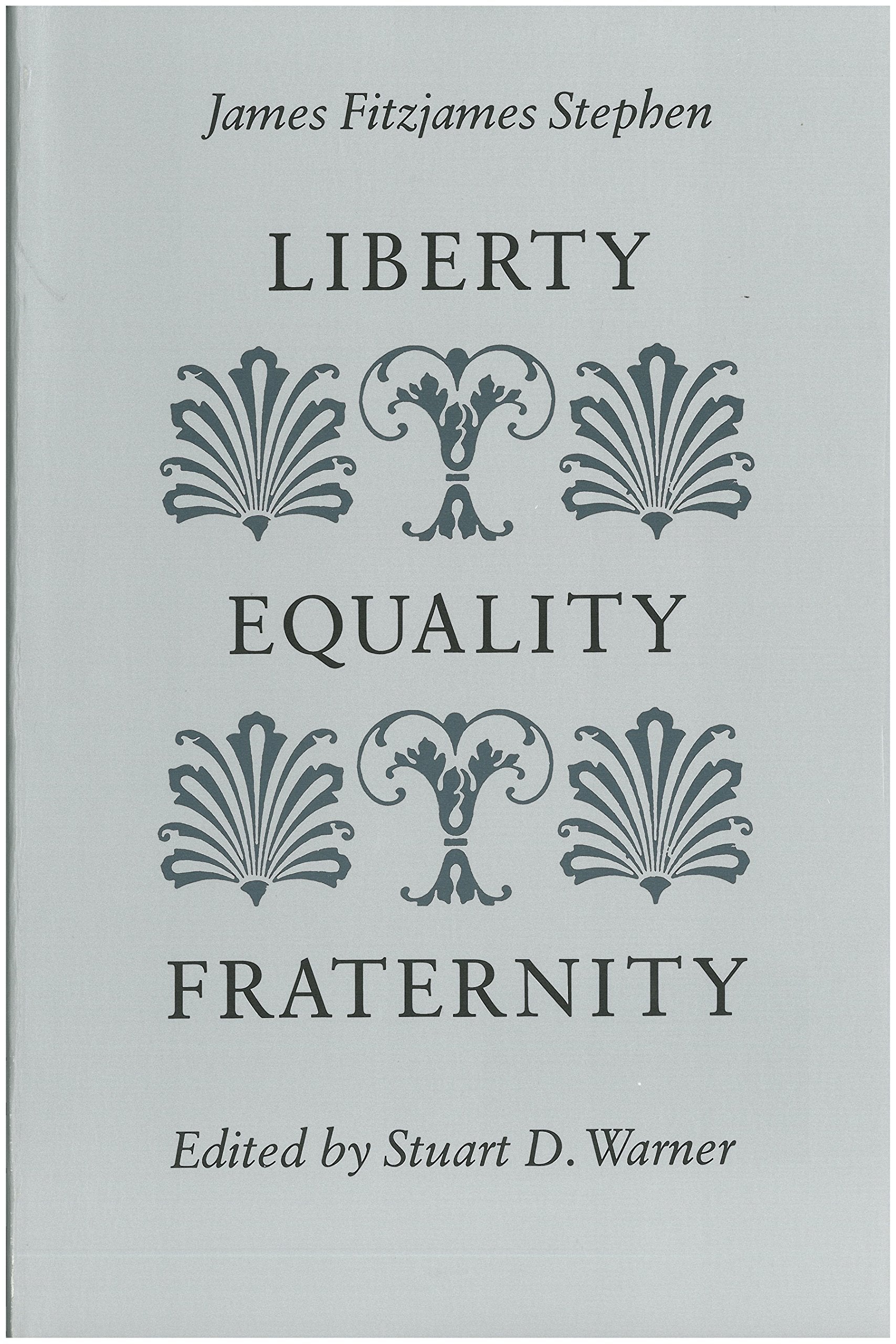 Liberty, Equality, Fraternity