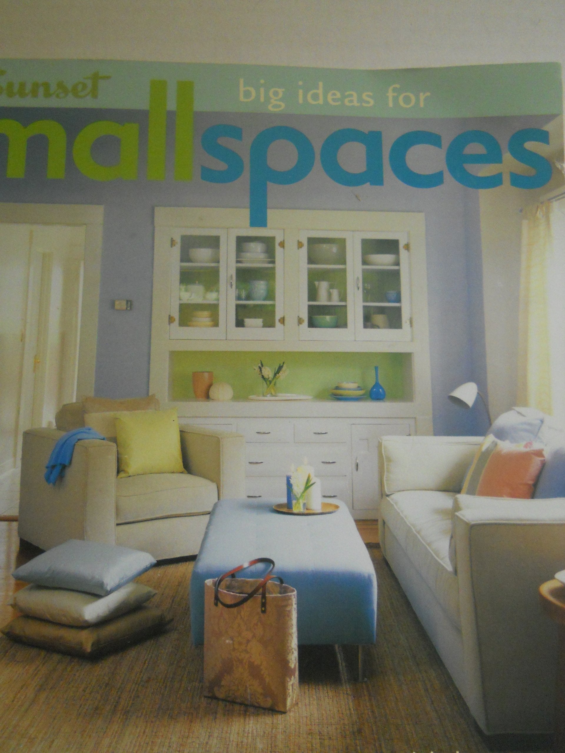 Big Ideas For Small Spaces: Featuring JoJo's Notebook from JoAnn Liebeler