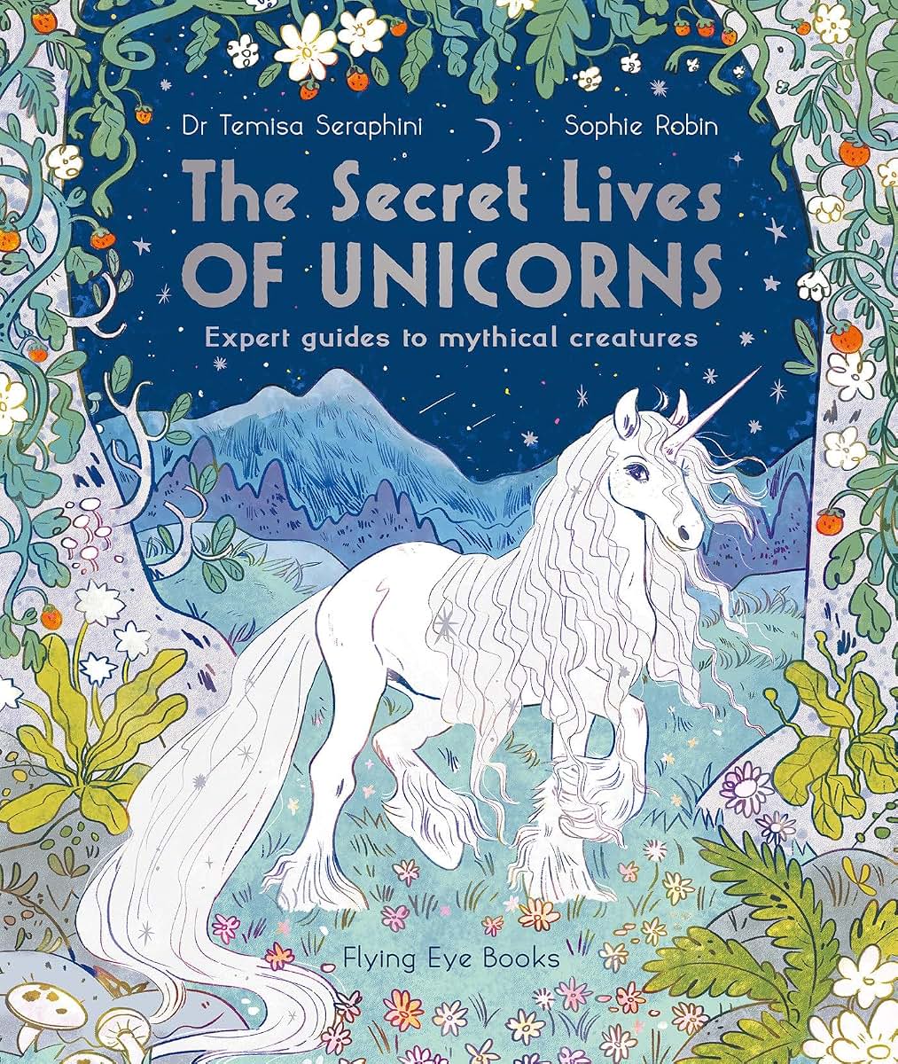 The Secret Lives of Unicorns (The Secret Lives Series)