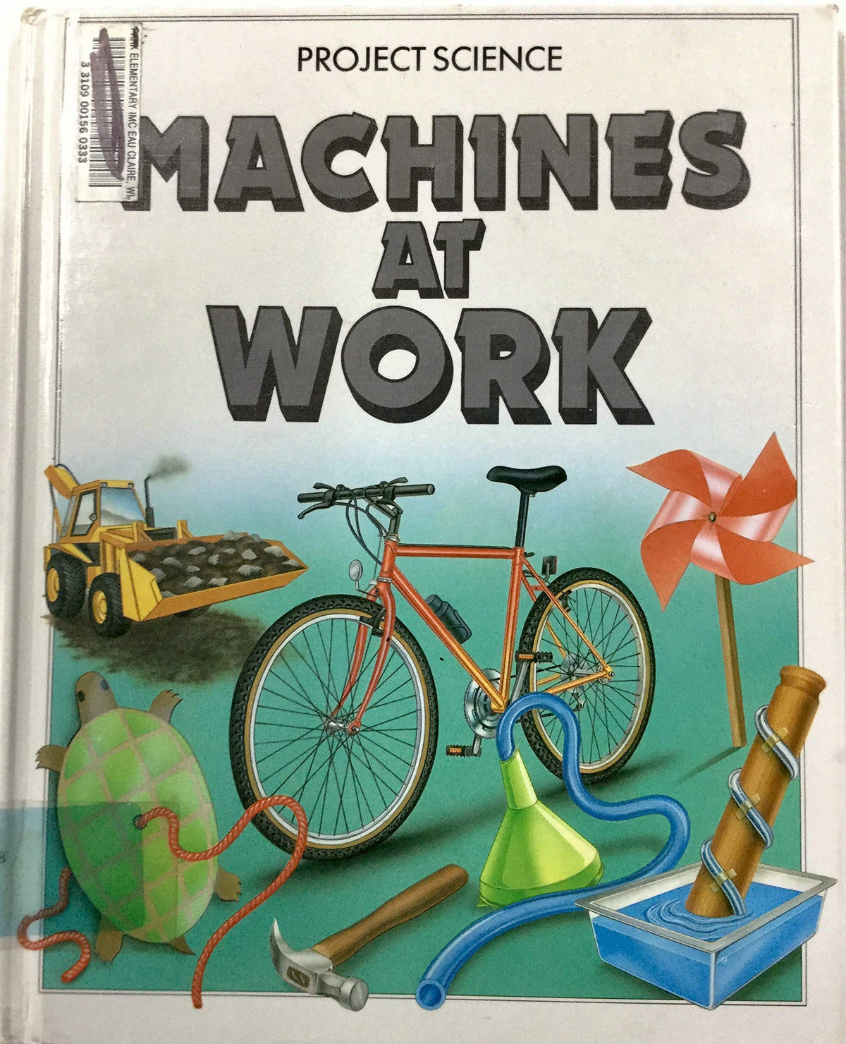 Machines at Work (Project Science)