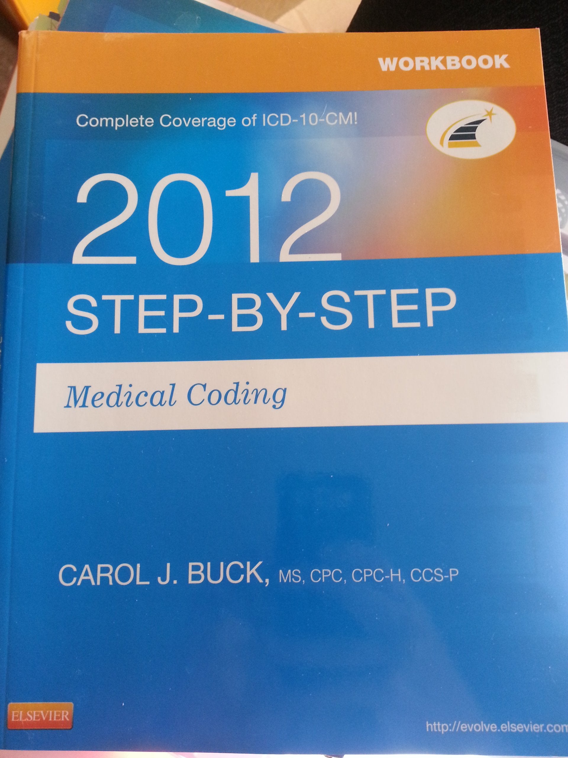 Step-by-Step Medical Coding 2012 Edition